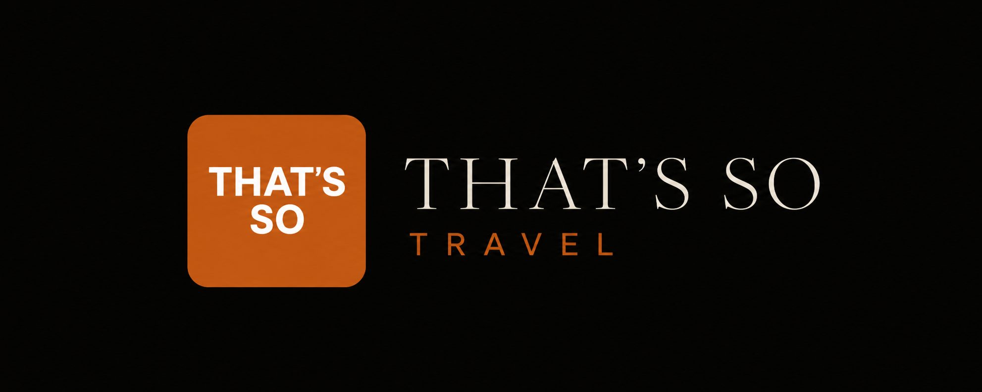 THAT&rsquo;S SO Travel